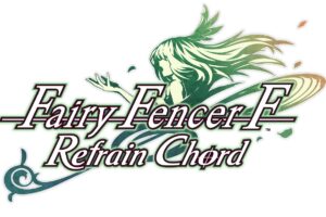 Fairy Fencer F: Refrain Chord Launches Spring 2023