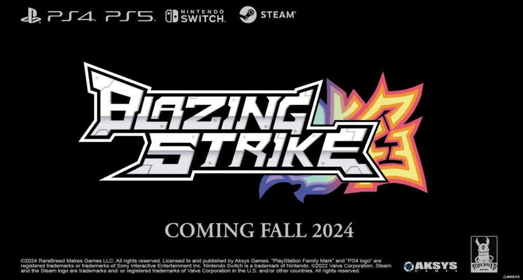 Blazing Strike Promises A Fall 2024 Release